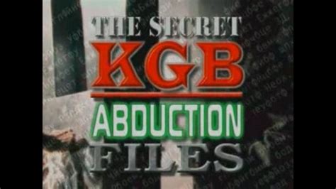 A 2001 Ufo Documentary The Secret Kgb Abduction Files