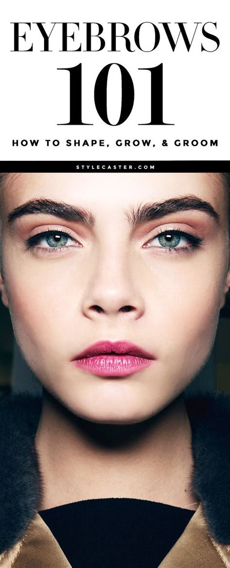 Eyebrows 101 Expert Tips On Growing Filling In And Shaping Your Brows