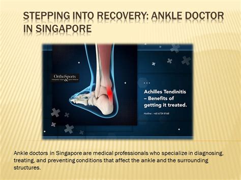 Ppt Stepping Into Recovery Ankle Doctor In Singapore Powerpoint