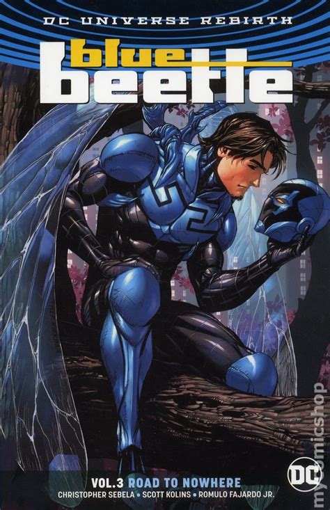 Blue Beetle Tpb 2017 Dc Universe Rebirth Comic Books