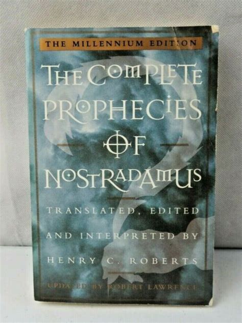 The Complete Prophecies Of Nostradamus By Henry C Roberts Pb Book Ebay
