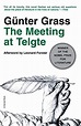 The Meeting at Telgte: Grass, Günter: 9780156585750: Amazon.com: Books