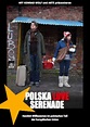 Polska Love Serenade, Spielfilm, 2007-2008 | Crew United