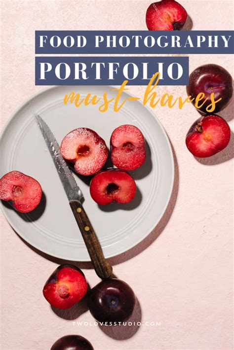Professional Food Photography Portfolio Must Haves Two Loves Studio