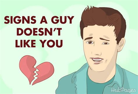 30 Sure Signs That A Guy Doesnt Like You Back How To Know If He Isnt