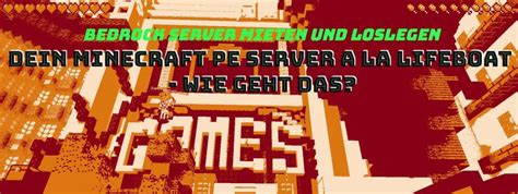 Minecraft Pe Server A La Lifeboat Selbst Erstellen Oder Mieten Geht Das