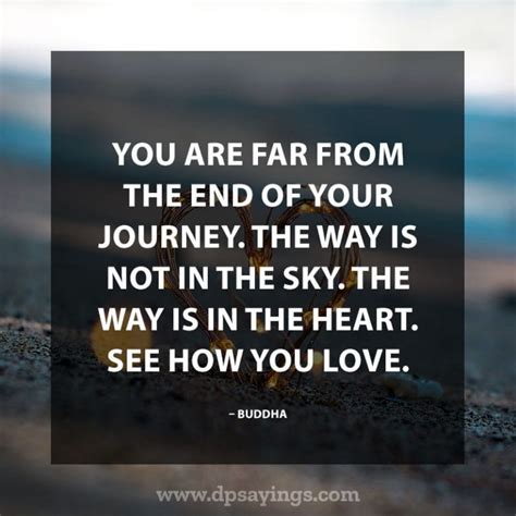 55 Inspirational Life Is A Journey Quotes And Sayings Dp Sayings