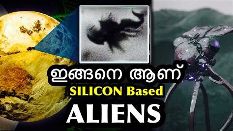 Silicon Based Alien Life In Solar System Malayalam Bright Keralite Youtube