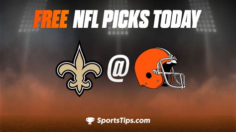Free Nfl Picks Today Cleveland Browns Vs New Orleans Saints 122422