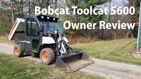 What Is A Bobcat Toolcat 5600 Owner Review Detailed Specs And Walk