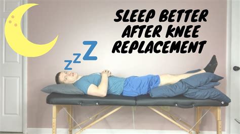 Best Sleeping Positions To Improve Sleep After Knee Replacement Surgery Youtube