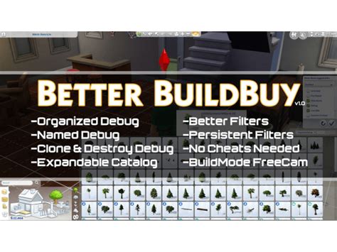 The Sims 4 Better Buildbuy Organized Debug Twistedmexi The Sims Guide