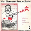 Zero G Sound : Wolf Biermann - 4 neue Lieder - Wagenbachs Quartplatte 3 ...