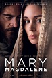 The first poster for Mary Magdalene starring Rooney Mara as Mary ...