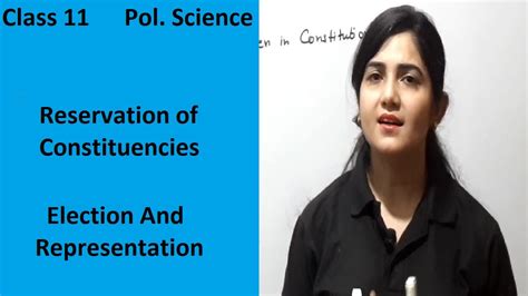 Class 11 Political Science I Reservation Of Constituencies I Elections
