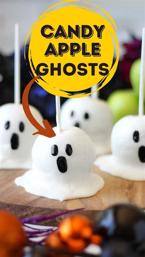Candy Apple Ghosts For Halloween In 2022 Halloween Treats Halloween