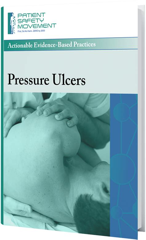 Pressure Ulcers Patient Safety Movement Foundation
