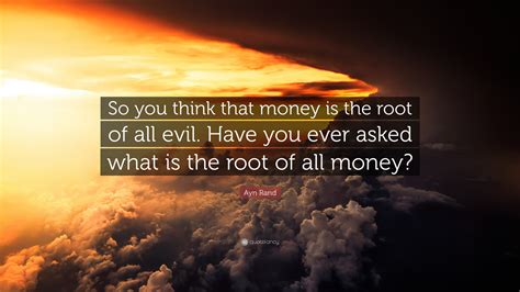 Money The Root Of All Evil Speech Is Money The Root Of All Evil