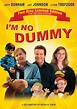 I'm No Dummy streaming: where to watch movie online?