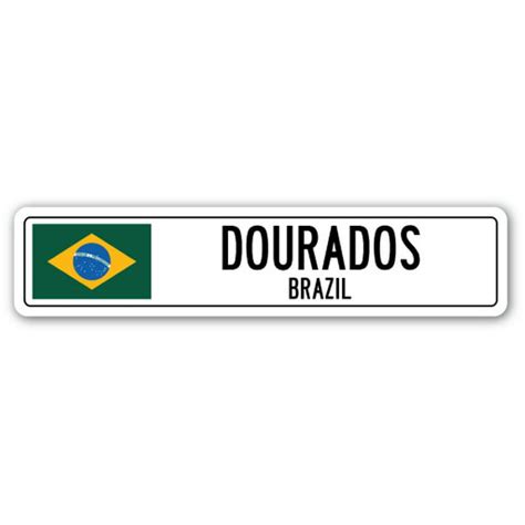 Dourados Brazil Street Sign Brazilian Flag City Country Road Wall T