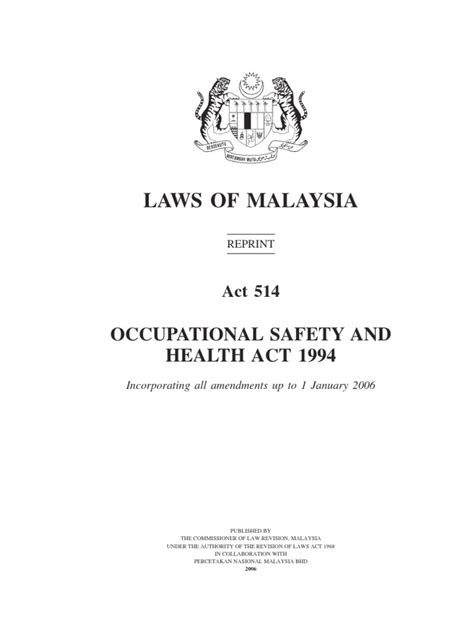 Hakcipta terpelihara @ 2019 jabatan keselamatan dan kesihatan pekerjaan malaysia. Akta 514 Akta Keselamatan Dan Kesihatan Pekerjaan 1994 ...
