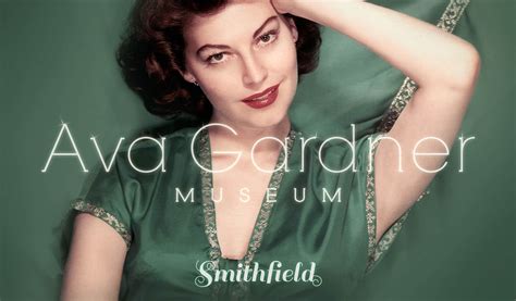 Visit The Ava Gardner Museum In Smithfield Nc Project 543