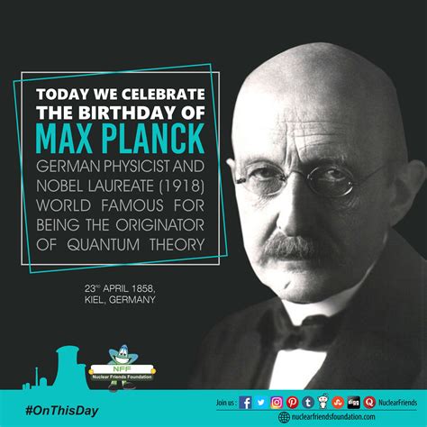Onthisday Happy Birthday Max Planck This German Physicist And Nobel
