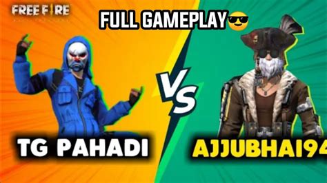 Ajjubhai94 Vs Tg Pahadi Aukat Ki Baat Total Gaming Vs Pahadi Gaming Full Gameplay Youtube