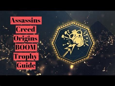 Assassin S Creed Origins Boom Trophy Achievement Guide Youtube