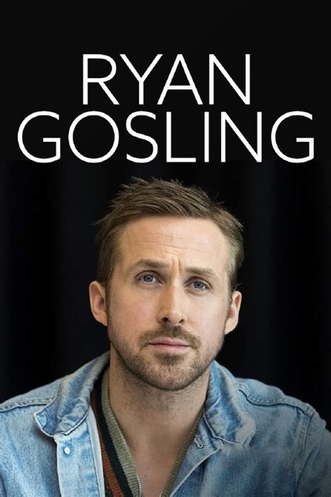 Ryan Gosling Hollywoods Halbgott 2018 Posters — The Movie Database Tmdb