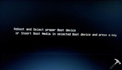 Fix Reboot And Select Proper Boot Device Screen