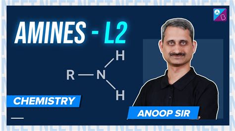 Preparation Of Amines Amines Class 12 Organic Chemistry Concept