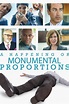 A Happening of Monumental Proportions (Film - 2017)