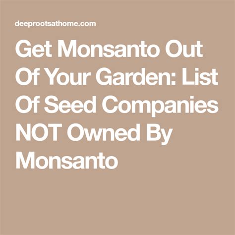 4 Ways To Keep Monsanto Out Of Your Home Garden Seed Company