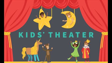 Theatre For Kids Youtube