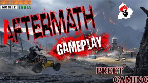 Aftermath Gameplay Bgmi Preet Gaming Punjabi Gamer Youtube