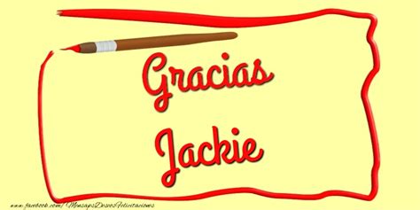 Gracias Jackie Mensajes Felicitaciones De Gracias Para Jackie
