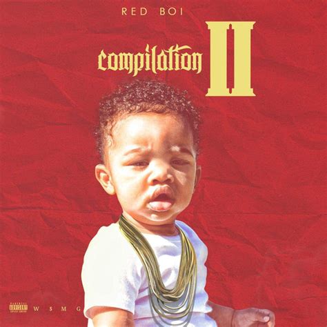 Compilation Ii By Red Boi All Media 2018 Wmg In Mobile Rap The