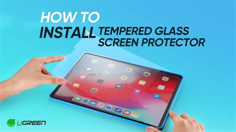 How To Install Tempered Glass Screen Protector For Ipad Pro Ugreen