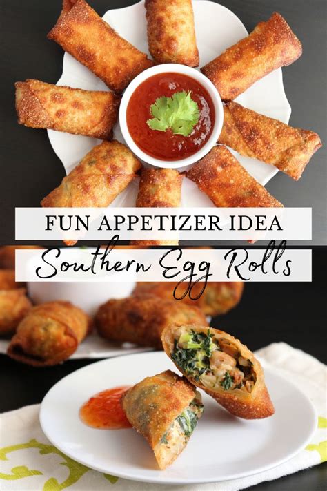 An Appetizer Idea For Southern Egg Rolls