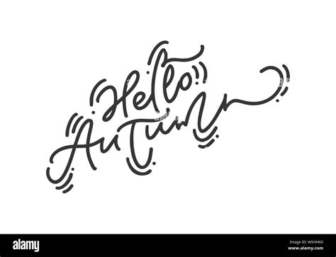 Hello Autumn Brush Monoline Calligraphy Hand Lettering Text Inspiring