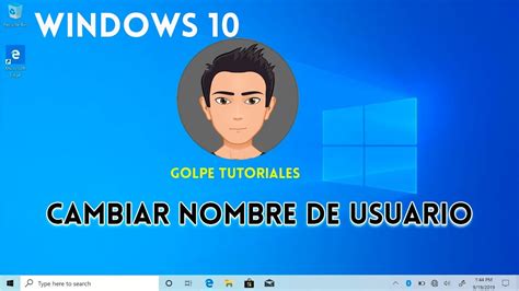 Como Cambiar El Nombre De Usuario En Windows 10 Youtube