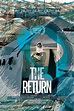 The Return (2016) - Posters — The Movie Database (TMDB)