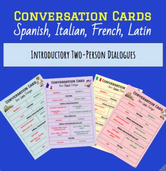 Conversation Cards- Dialogues in Spanish, Latin, French and Italian!