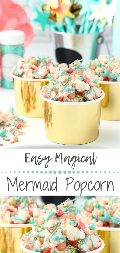These Easy To Make Mermaid Tail Cupcakes And Magical Mermaid Popcorn