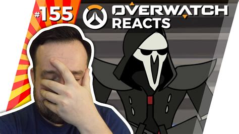 Reaction Reaper Is Sad Overwatch Animation Youtube