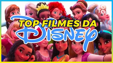 Os 20 Melhores Filmes Animados Da Disney Youtube