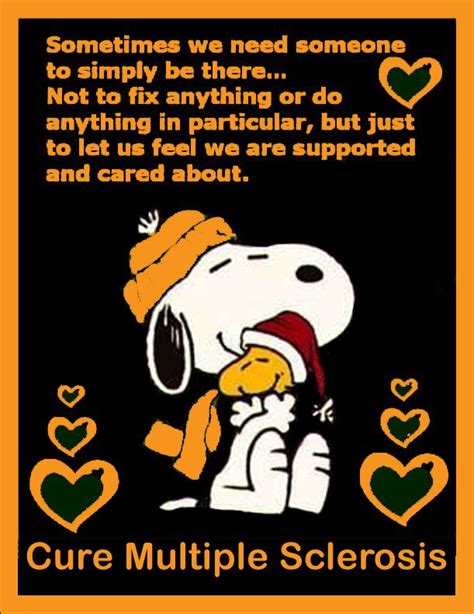 And it can do so with remarkable safety. Quotes about Having multiple sclerosis (18 quotes)