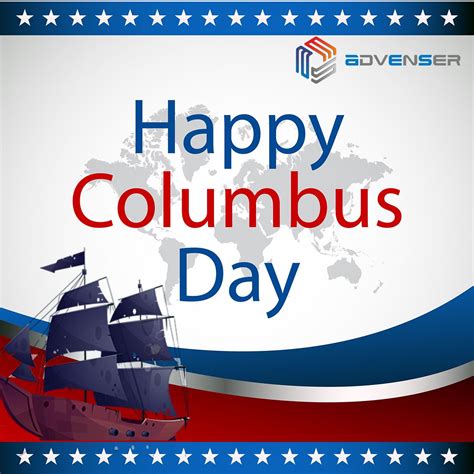 Happy Columbus Day We Wish You All The Best In Exploring The New