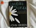 Looking for Alaska Book by John Green | Summary | CurledMark